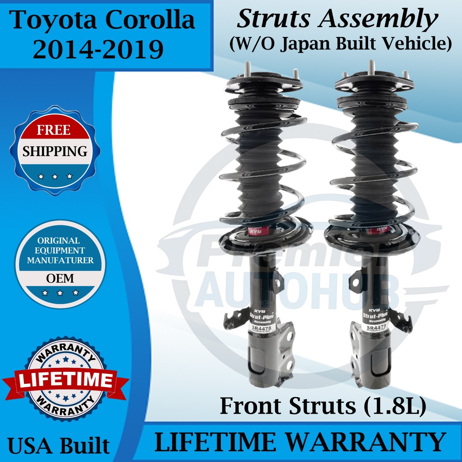 KYB Genuine OEM Front Struts For 2014-2019 Toyota Corolla 1.8L Lifetime Warranty