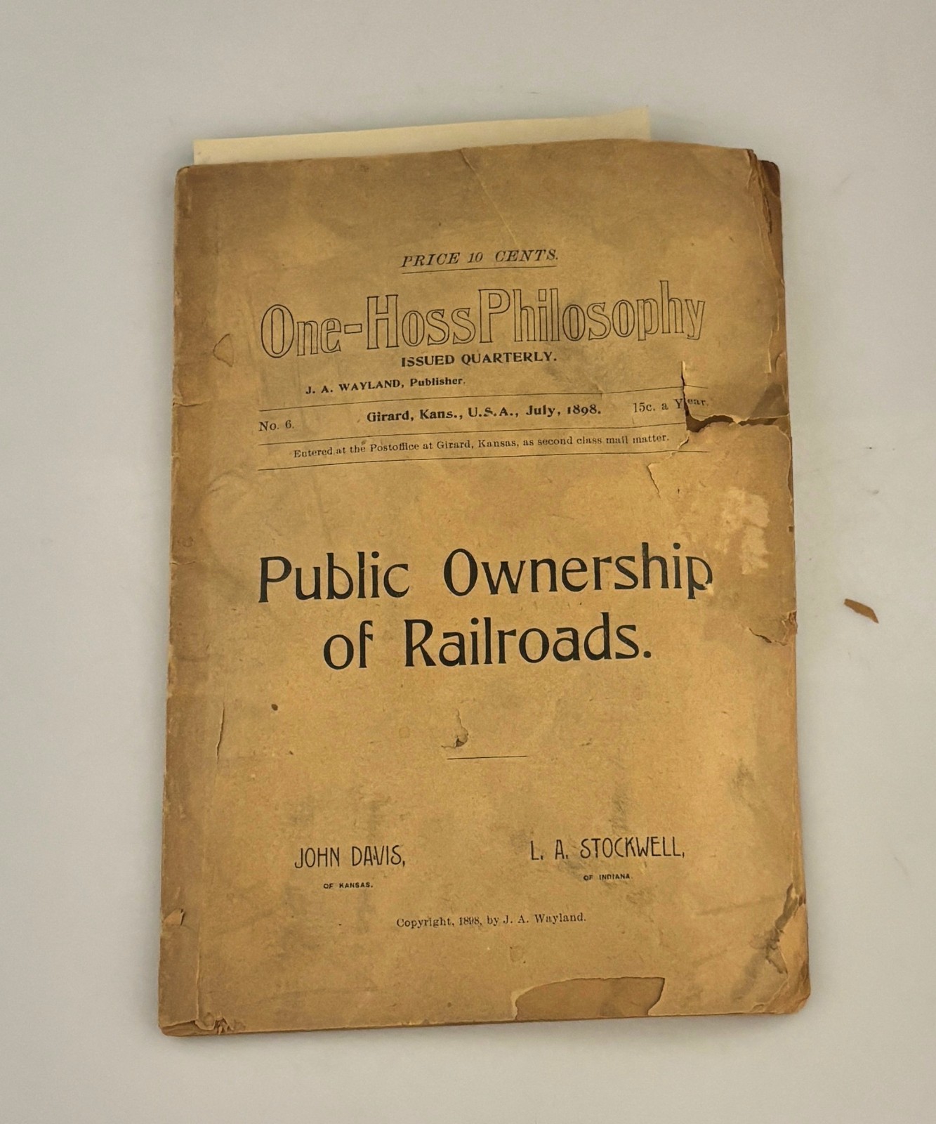 1898 Public Owner Ship of Railroads One?Hoss Philosophy No.6 Girard KS Rare