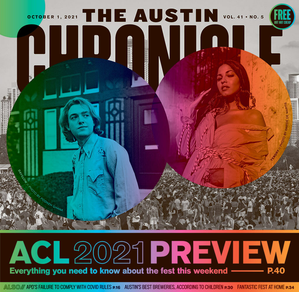 The Austin Chronicle Austin City Limits Festival Issue October 2021 NM Unread 