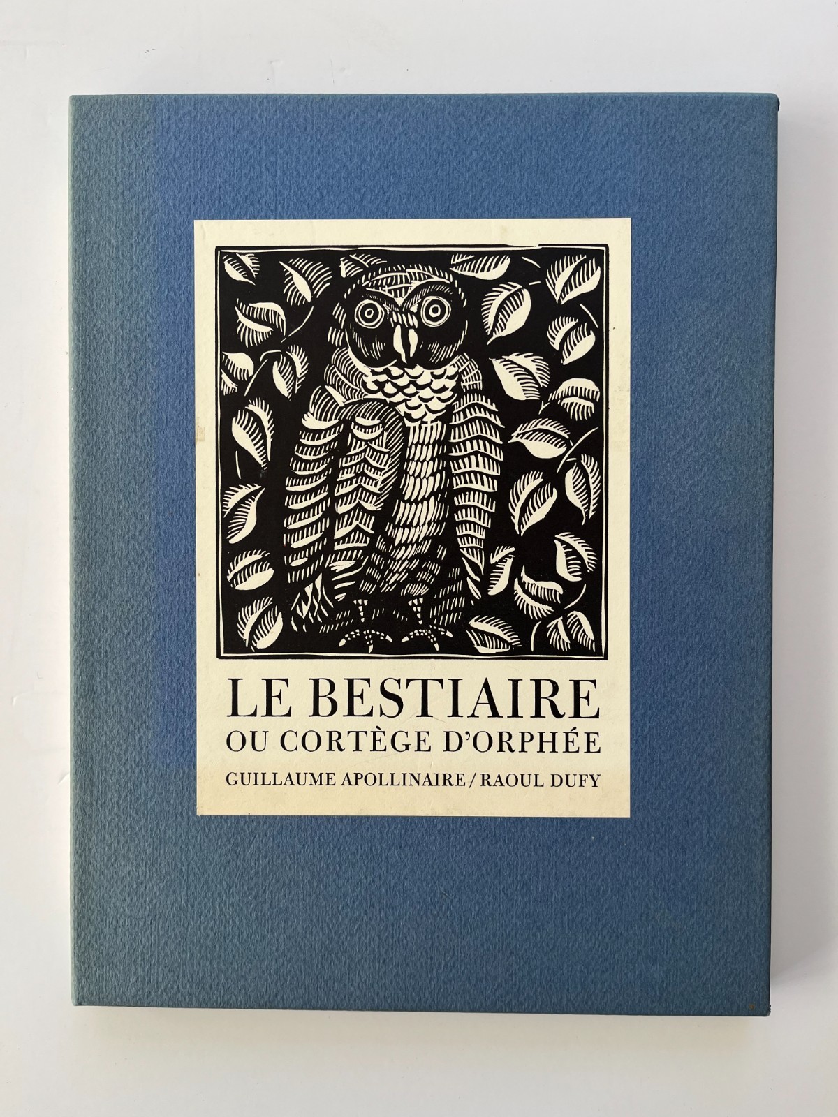 Guillaume APOLLINAIRE / Raoul Dufy ~ Le Bestiaire ou Courtege D'Orphee 1977 Guillaume APOLLINAIRE / Raoul Dufy ~ Le Bestiaire ou Courtege D'Orphee 1977
