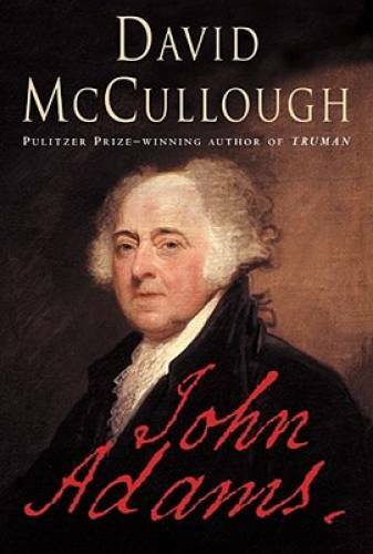 John Adams - Hardcover By McCullough, David - VERY GOOD