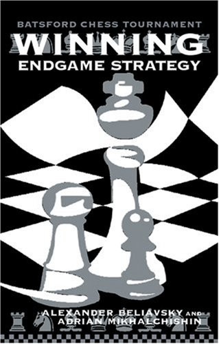 Winning Endgame Strategy By Alexander Beliavsky, Adrian Mikhalch