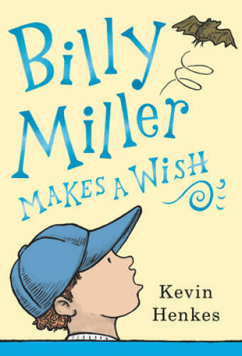 Billy Miller Makes a Wish - Hardcover By Henkes, Kevin - GOOD