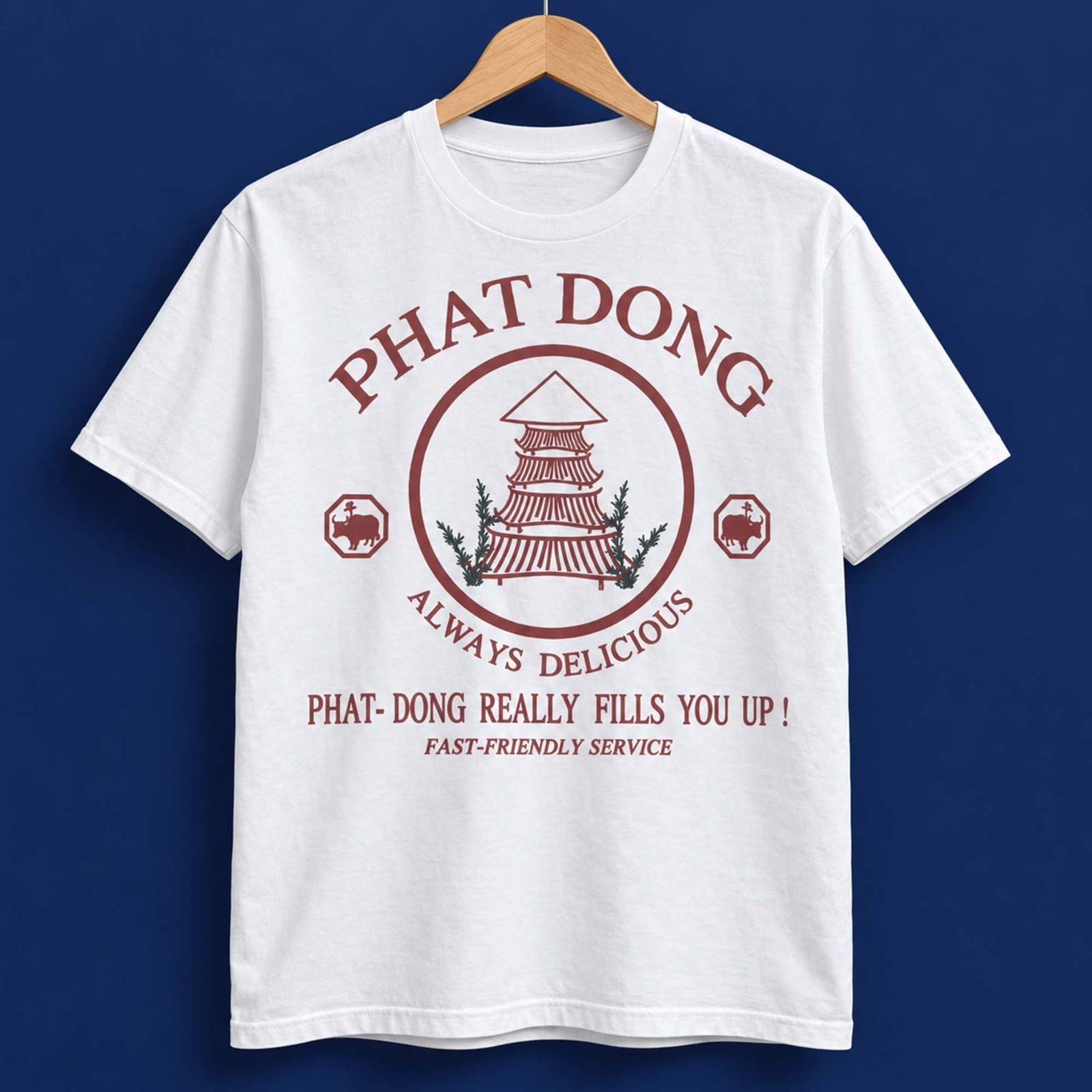Phat Dong Always Delicious Shirt Funny Foodie T-Shirt Gift
