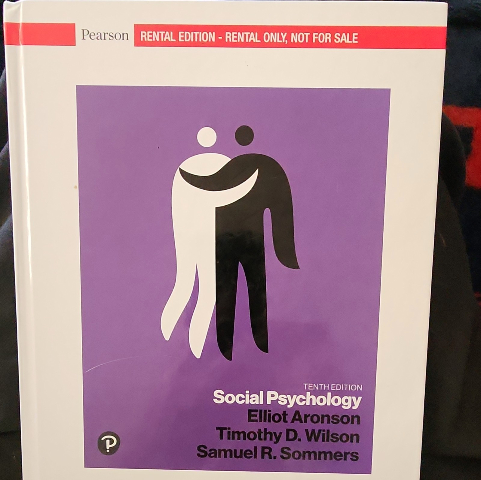 Pearson Social Psychology 10th Edition Rental Edition Textbook Aronson/Wilson