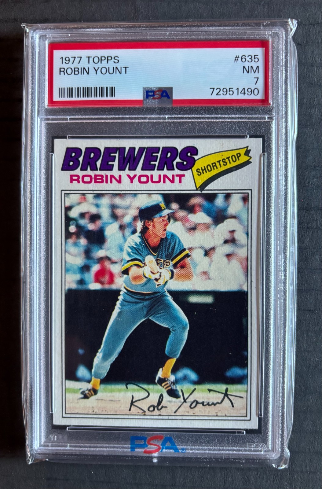 1977 TOPPS #635 ROBIN YOUNT BREWERS HOF PSA 7