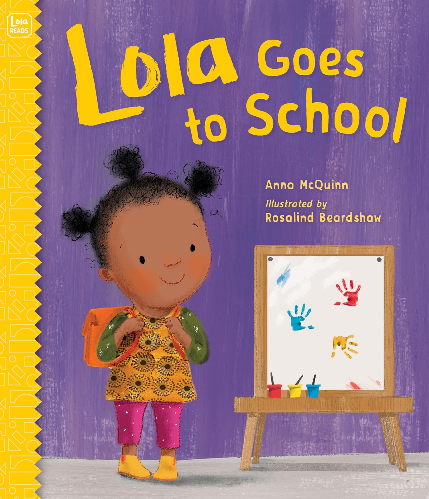 Lola Goes to School (Lola Reads) Lola Goes to School (Lola Reads)