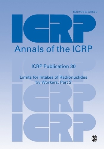 ICRP Publication 30 by  ICRP - 9780080268323