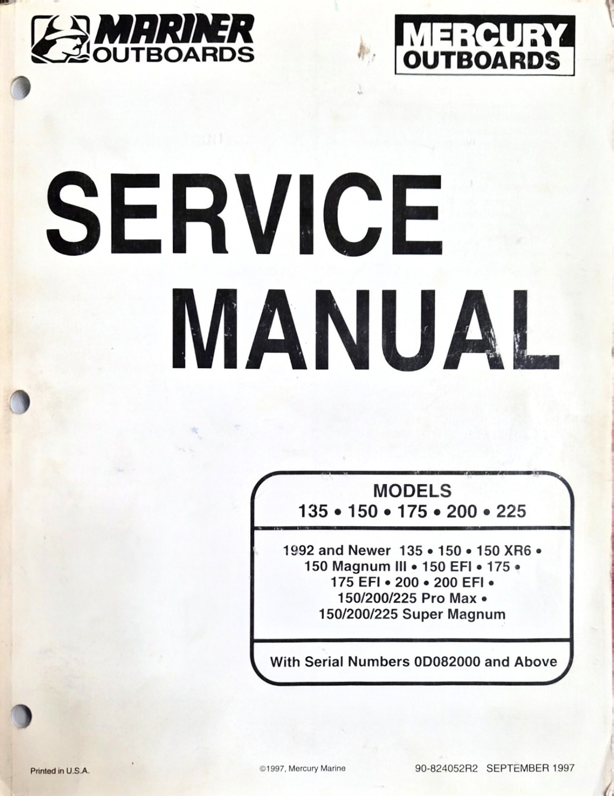MERCURY/MARINER SERVICE  MANUAL MODELS 135/150/175/200/225