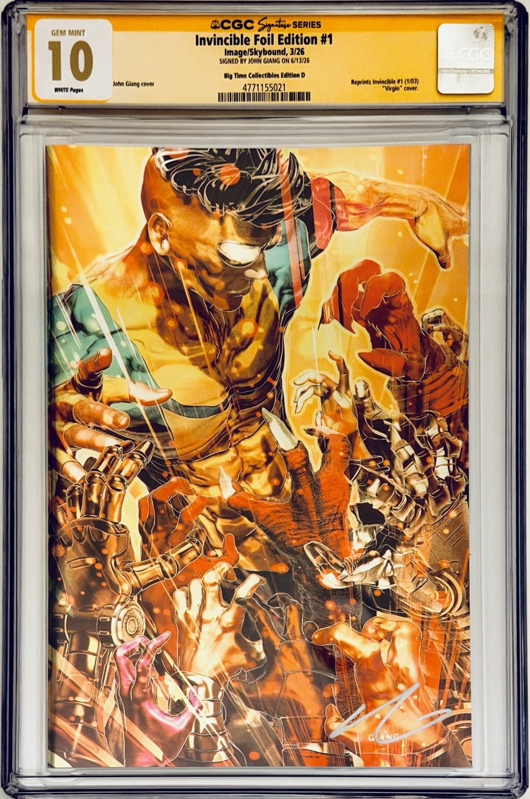 GEM MINT - Invincible #1 CGC SS 10 Signed by John Giang - BTC Virgin Foil D