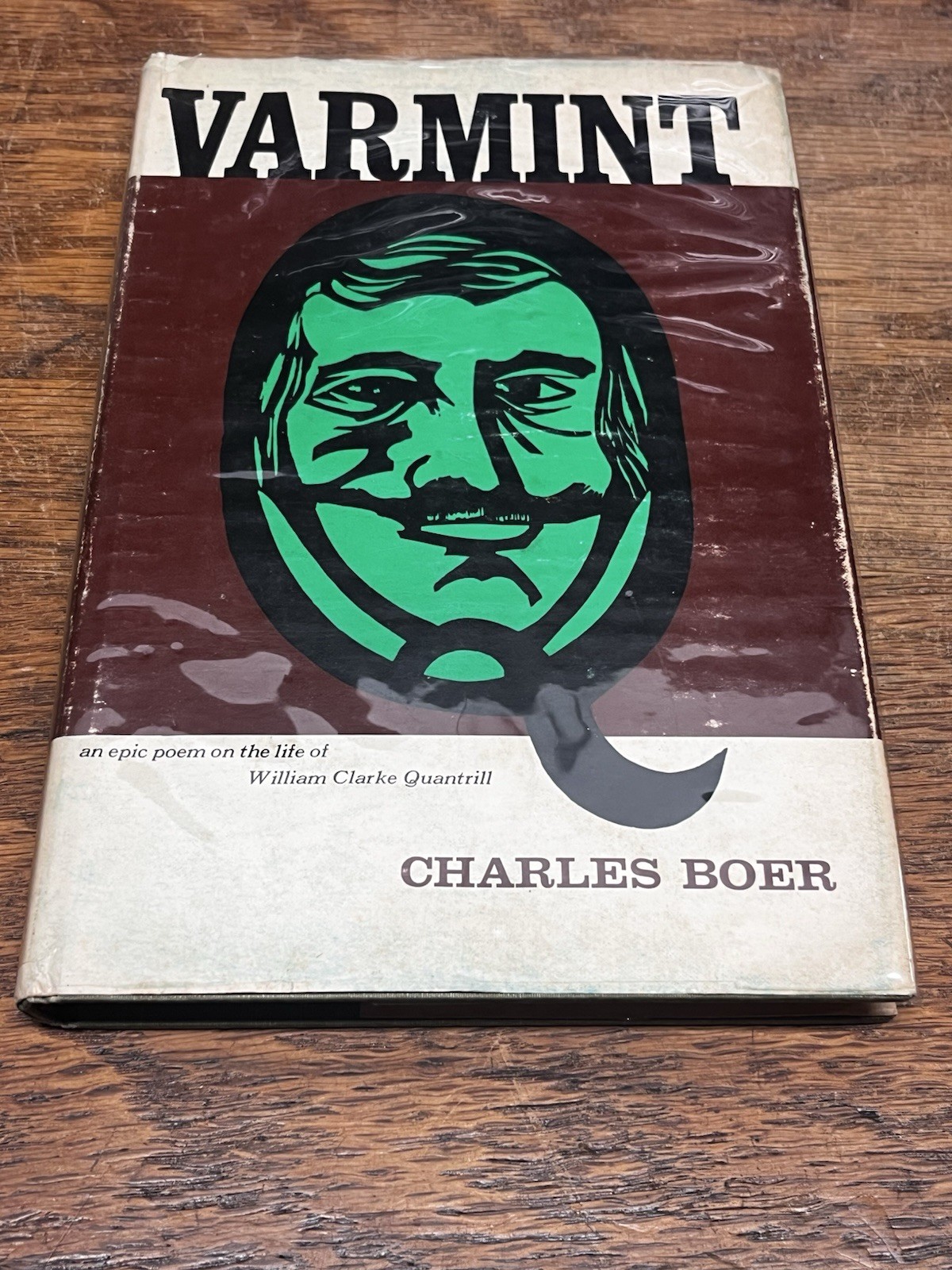 Varmint Charles Boer Vintage 1972 Poetry Book William Clarke Quantrill SIGNED