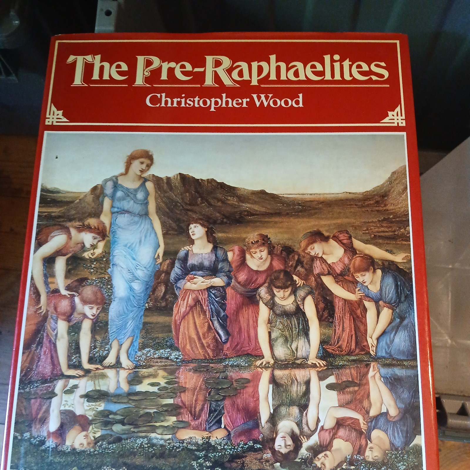 THE PRE-RAPHAELITES Christopher Wood Large HC/DJ 1st + Poetry Anthology