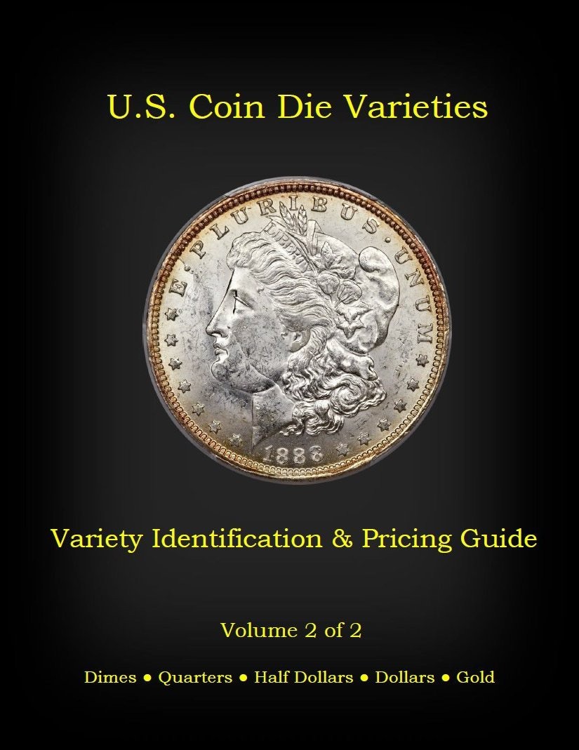 US Coin Die Varieties by Robert Powers, 2 Vol. set, Cherrypicking guide