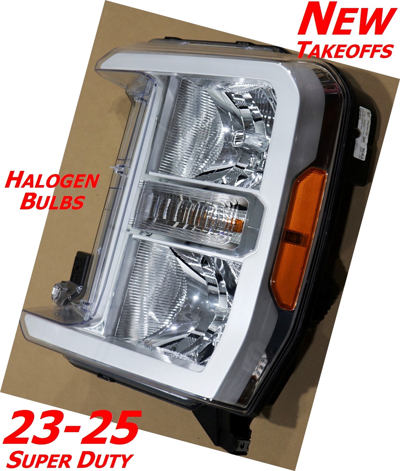 23-26 Super Duty HALOGEN Headlight PC3Z13008G New Take Off Driver-Side OEM