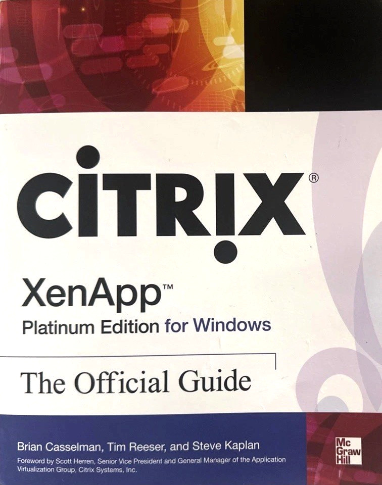 CITRIX XenApp Platinum Edition for Windows: the Official Guide *EXCELLENT*