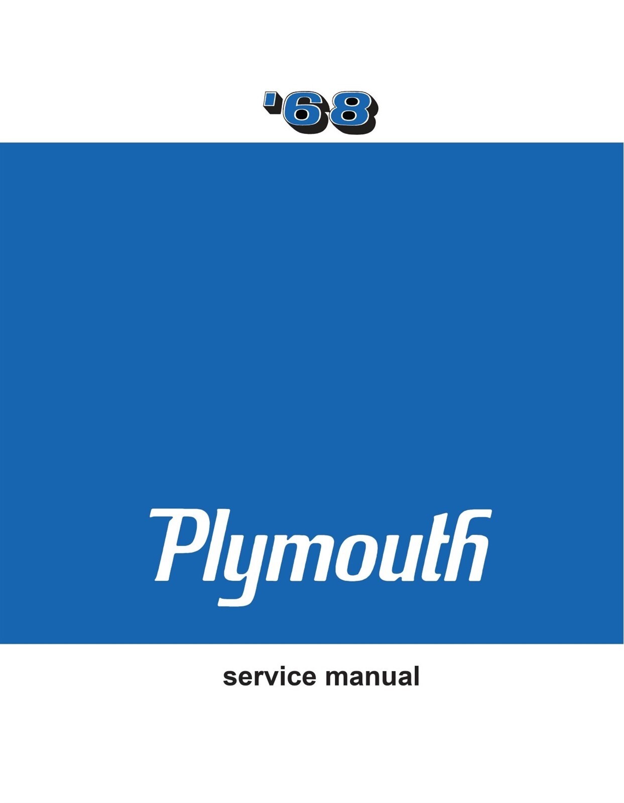 1968 Plymouth Factory Service Manual