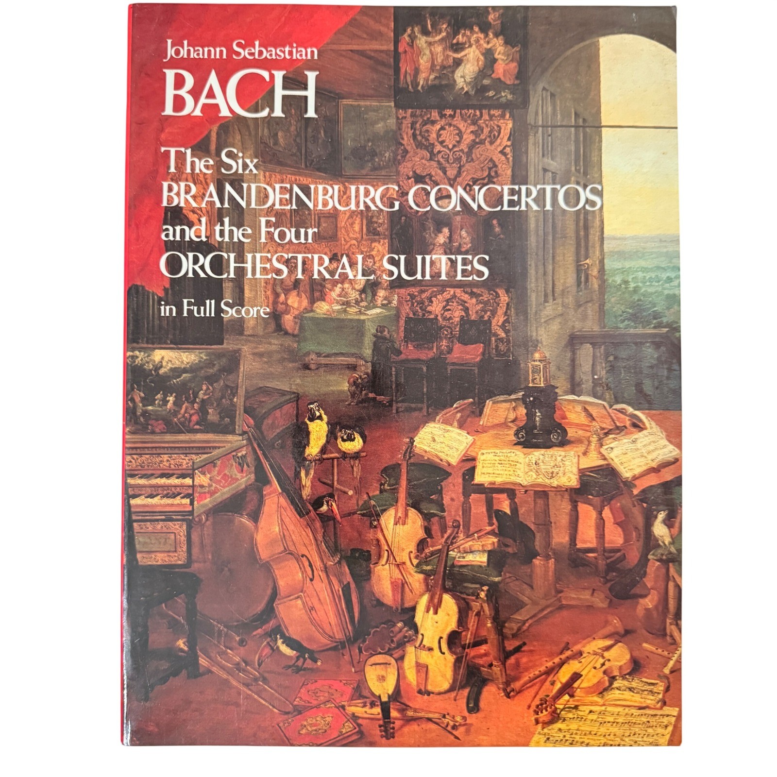 Johann Sebastian Bach Brandenburg Concertos Orchestral Suites Full Score Dover