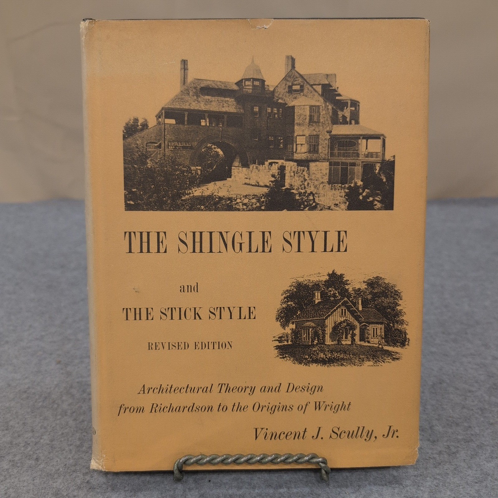 The Shingle Style and the Stick Style Vincent J Scully Jr Revised Edition 1971