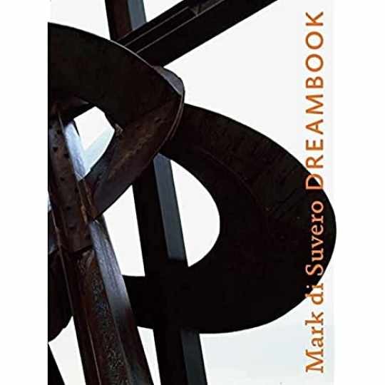 Mark di Suvero: Dreambook - Hardcover, by di Suvero Mark - Very Good Mark di Suvero: Dreambook - Hardcover, by di Suvero Mark - Very Good