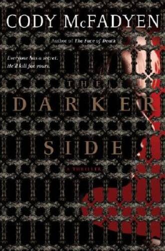 The Darker Side - Hardcover By McFadyen, Cody - GOOD The Darker Side - Hardcover By McFadyen, Cody - GOOD