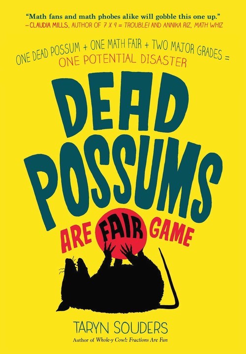 Dead Possums Are Fair Game, Taryn Souders