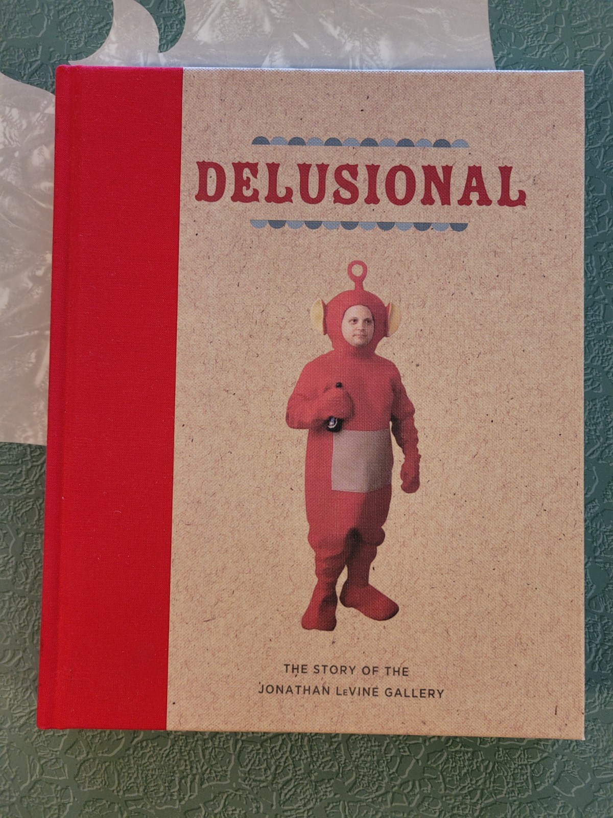 SIGNED Delusional: Story of Jonathan LeVine Gallery by Caleb Neelon HC 2012
