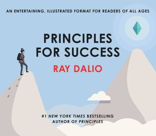 Principles for Success - Hardcover By Dalio, Ray - GOOD Principles for Success - Hardcover By Dalio, Ray - GOOD