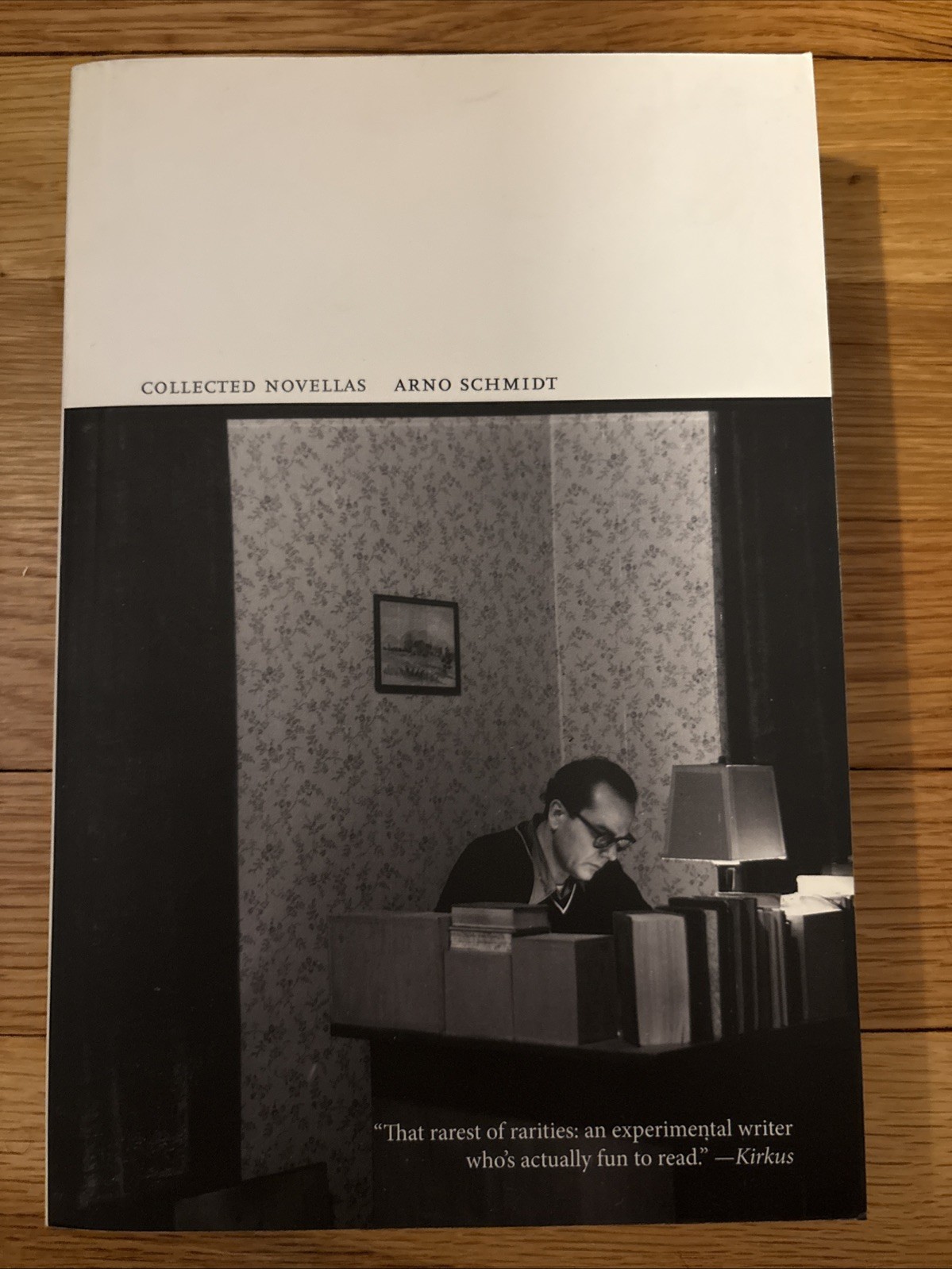 Collected Novellas - Arno Schmidt; Paperback