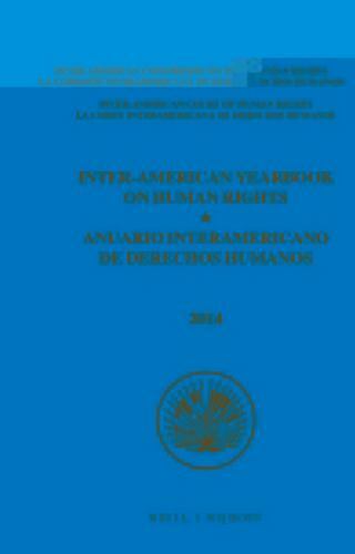 Inter-American Yearbook on Human Rights / Anuario Interamericano de Derechos...