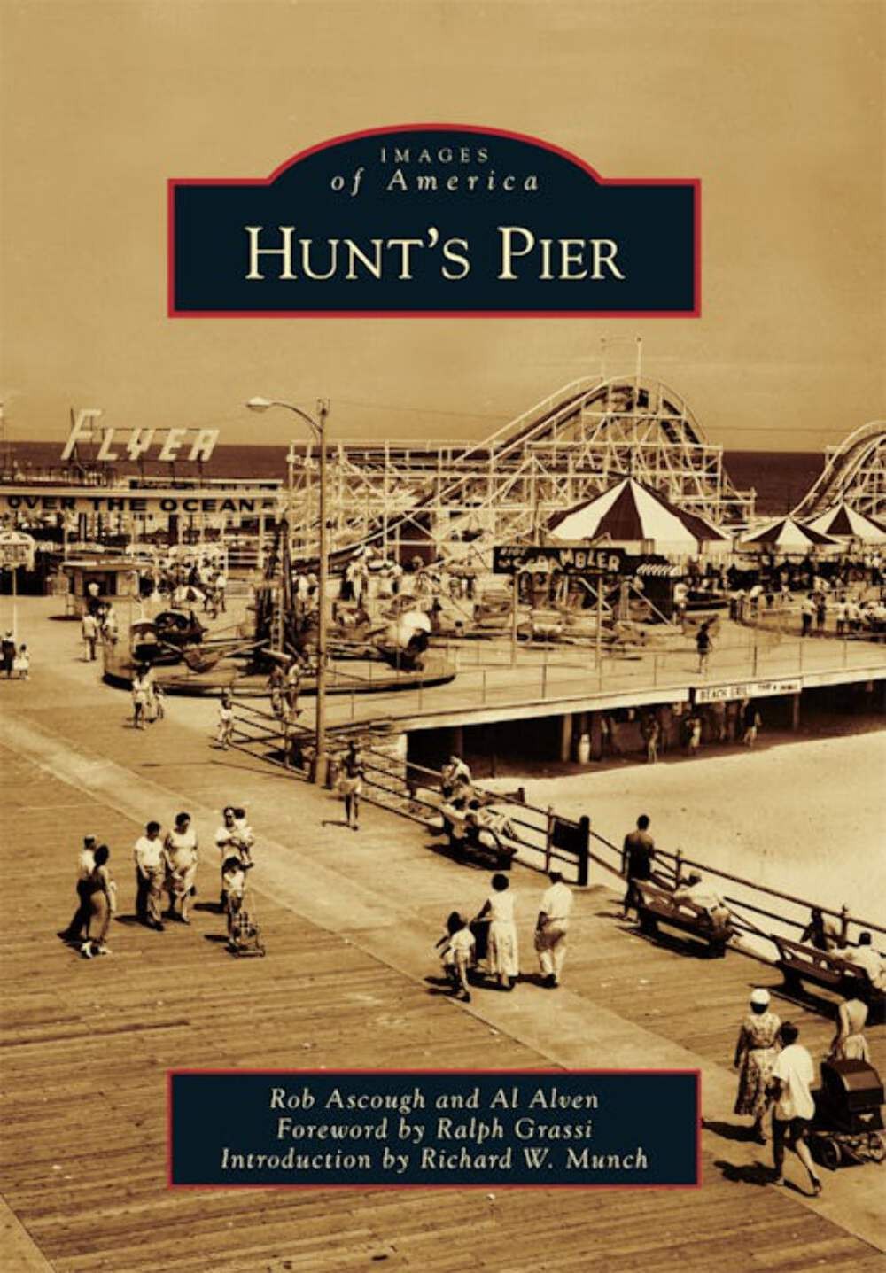 NEW Arcadia Publishing Hunt's Pier, NJ 9780738573090 Images of America Trade Pap