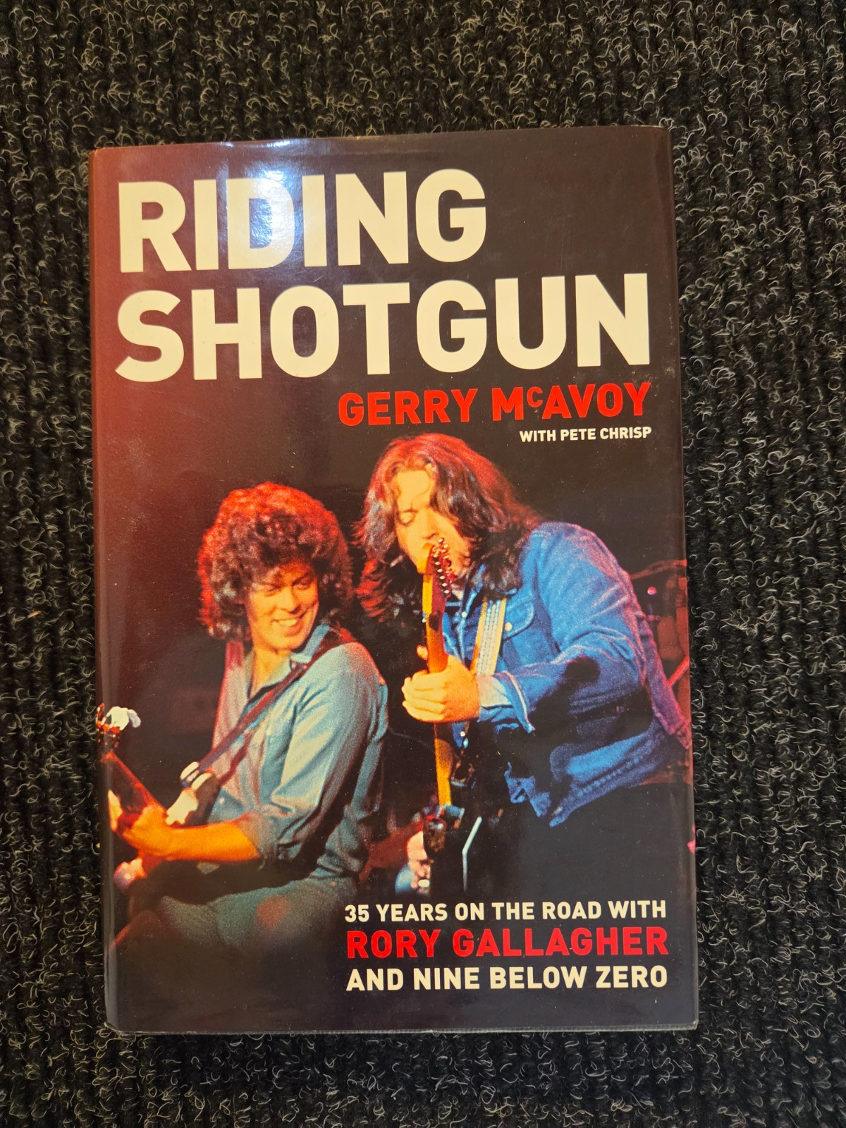 Riding Shotgun by Gerry McAvoy, Pete Chrisp (Hardback, 2005) Riding Shotgun by Gerry McAvoy, Pete Chrisp (Hardback, 2005)