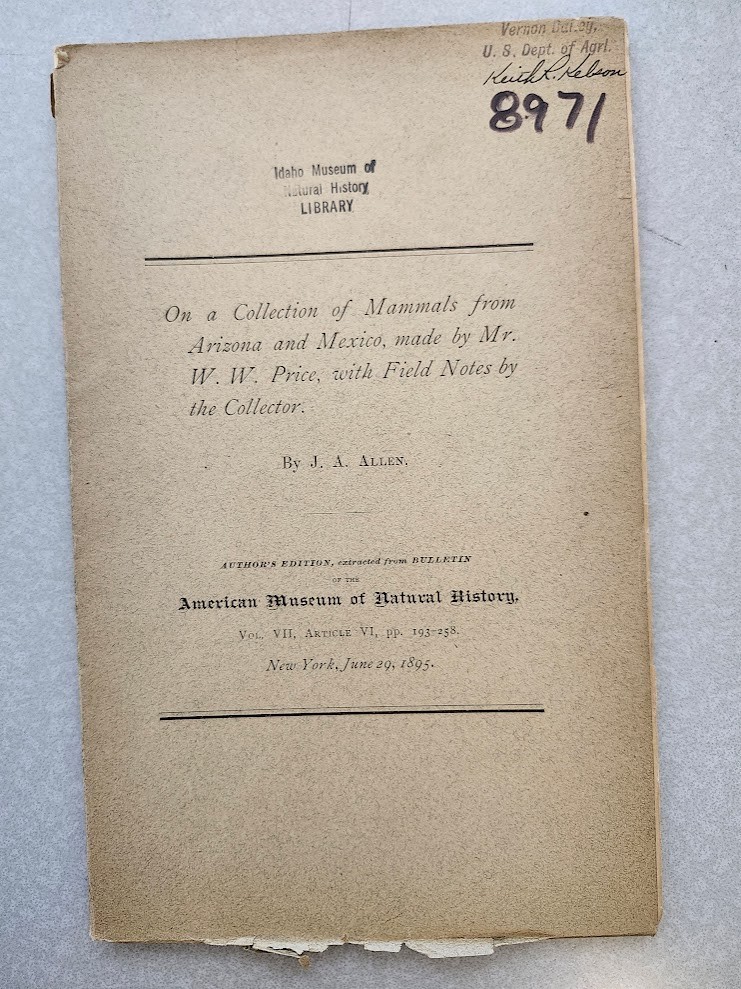 Mammals Collected from Arizona and Mexico Field Notes W W Price J. A. Allen 1895