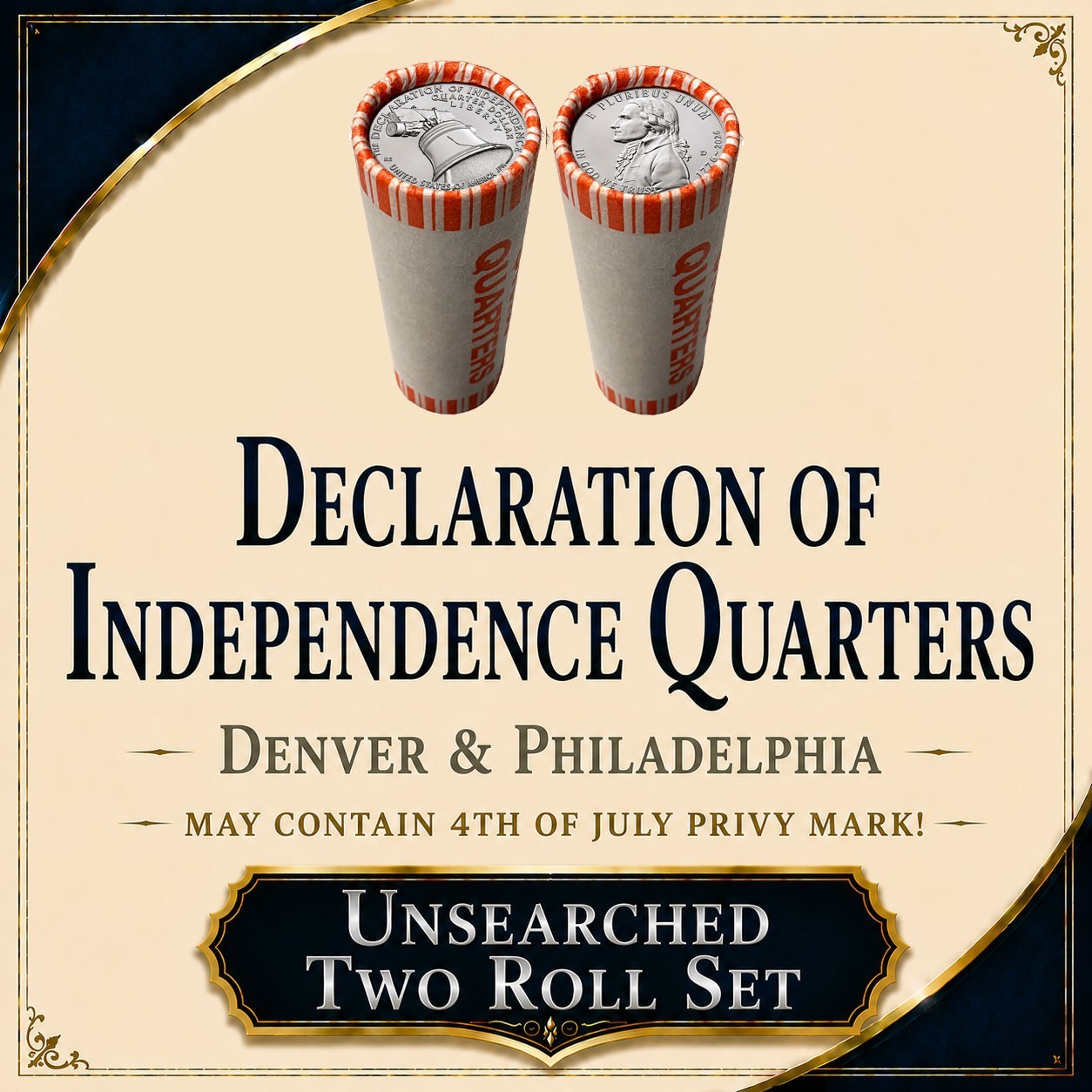 2026 Declaration of Independence Quarters ~ 2 Roll Set ~ 4th of July Privy?