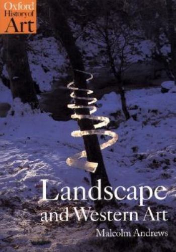 Landscape and Western Art by Andrews, Malcolm Landscape and Western Art by Andrews, Malcolm