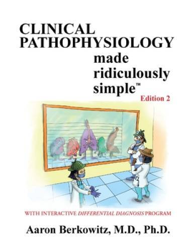 Clinical Pathophysiology Made Ridiculously Simple - Paperback - GOOD