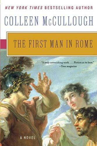 The First Man in Rome (In the Masters of Rome) - Paperback - GOOD
