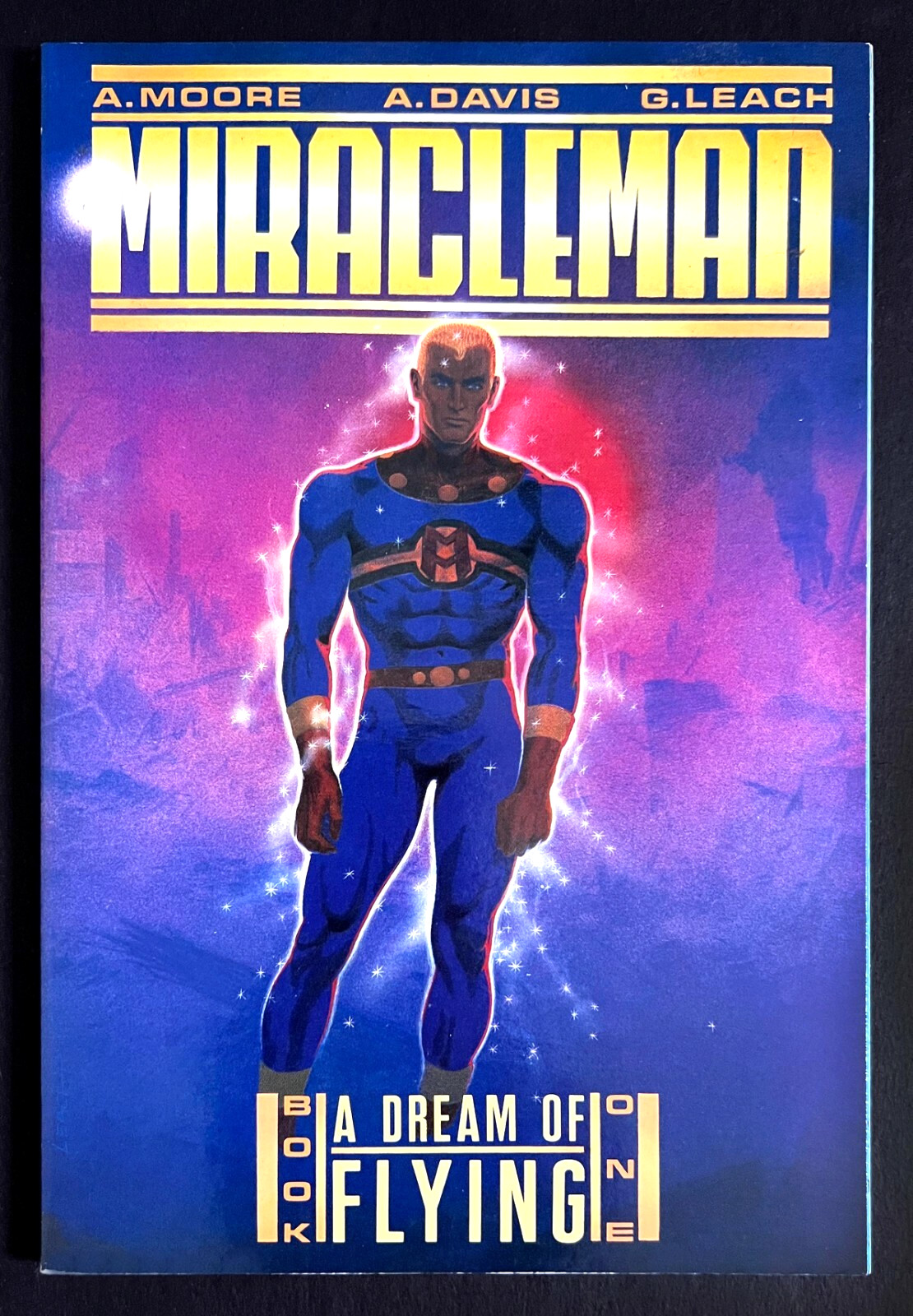 MIRACLEMAN Vol. 1 A Dream of Flying Hi-Grade 1st ED. TPB ALAN MOORE Eclipse 1988
