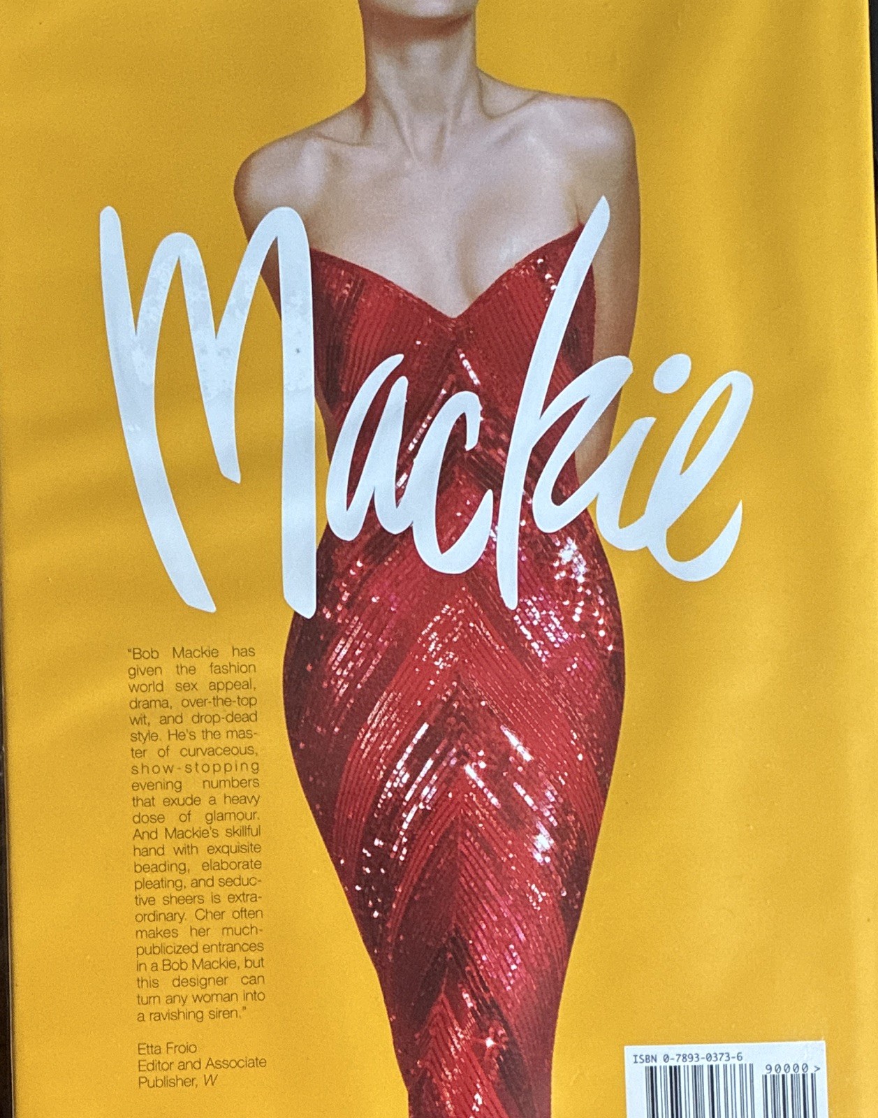 Unmistakably Mackie by Frank DeCaro Hardcover English Fashion Book Universe