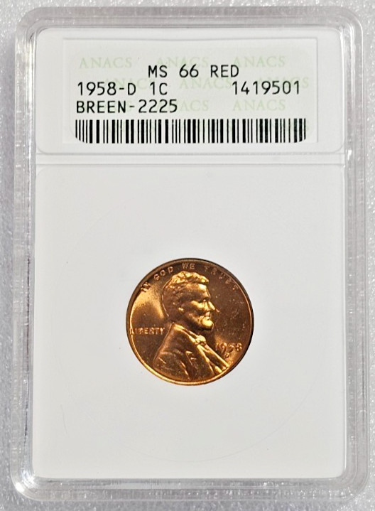 1958-D Lincoln Wheat Cent Penny ANACS MS66 RED BREEN-2225 High Grade Error Coin