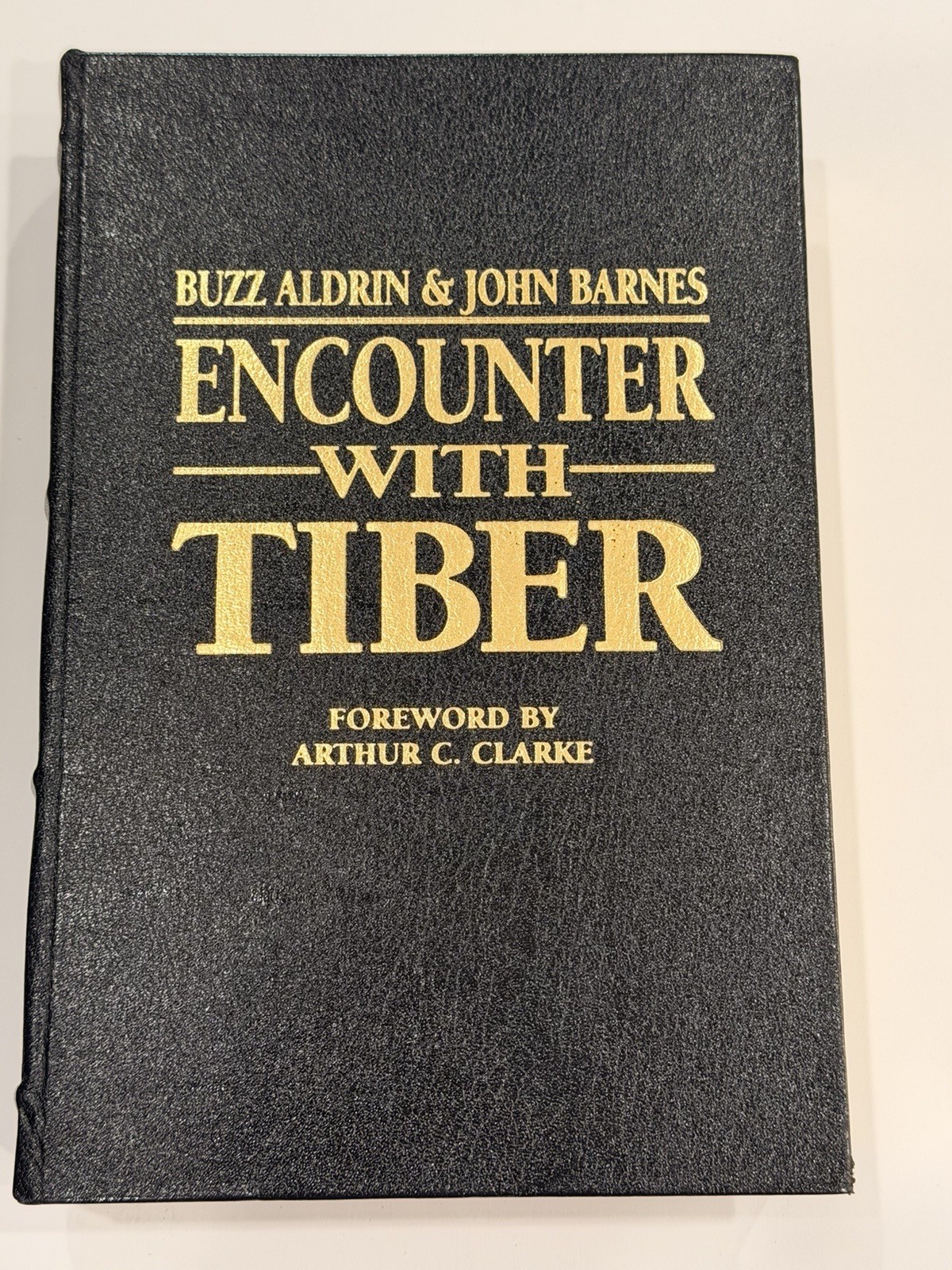 Buzz Aldrin Signed Encounter With Tiber Leather 1st Print #1448/1500 COA