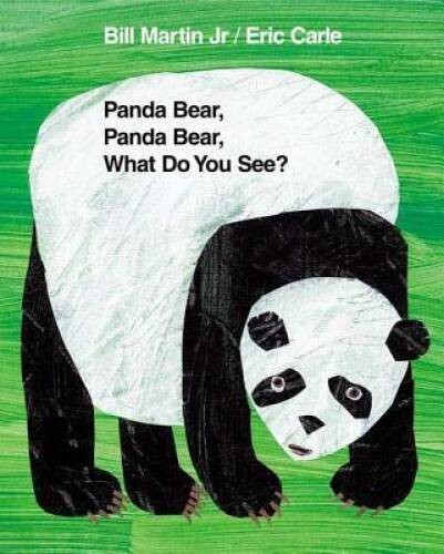 Panda Bear, Panda Bear, What Do You See? - Hardcover By Martin Jr., Bill - GOOD