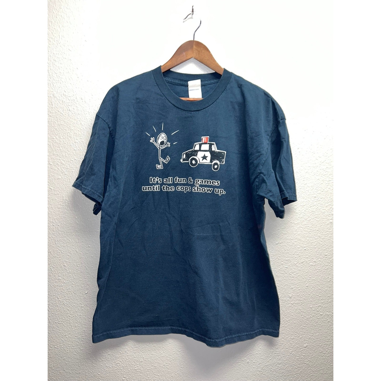 Vintage Cop Shirt It\'s All Fun & Games Until The Cops Show Up Humor Tee VTG XL