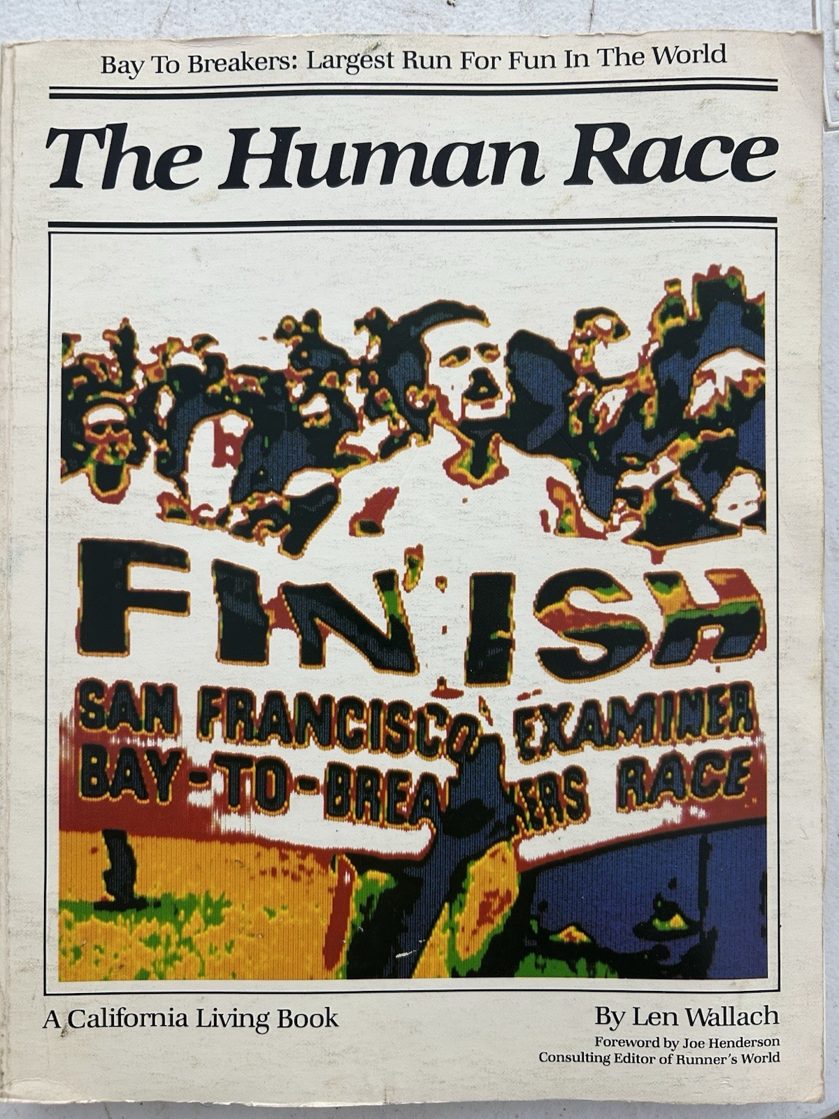 Rare Vtg 1978 1st Ed The Human Race San Francisco Examiner Bay-To-Breakers Race Rare Vtg 1978 1st Ed The Human Race San Francisco Examiner Bay-To-Breakers Race