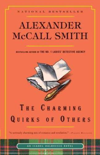 The Charming Quirks of Others (Isabel Dalhousie Series) - Paperback - GOOD The Charming Quirks of Others (Isabel Dalhousie Series) - Paperback - GOOD