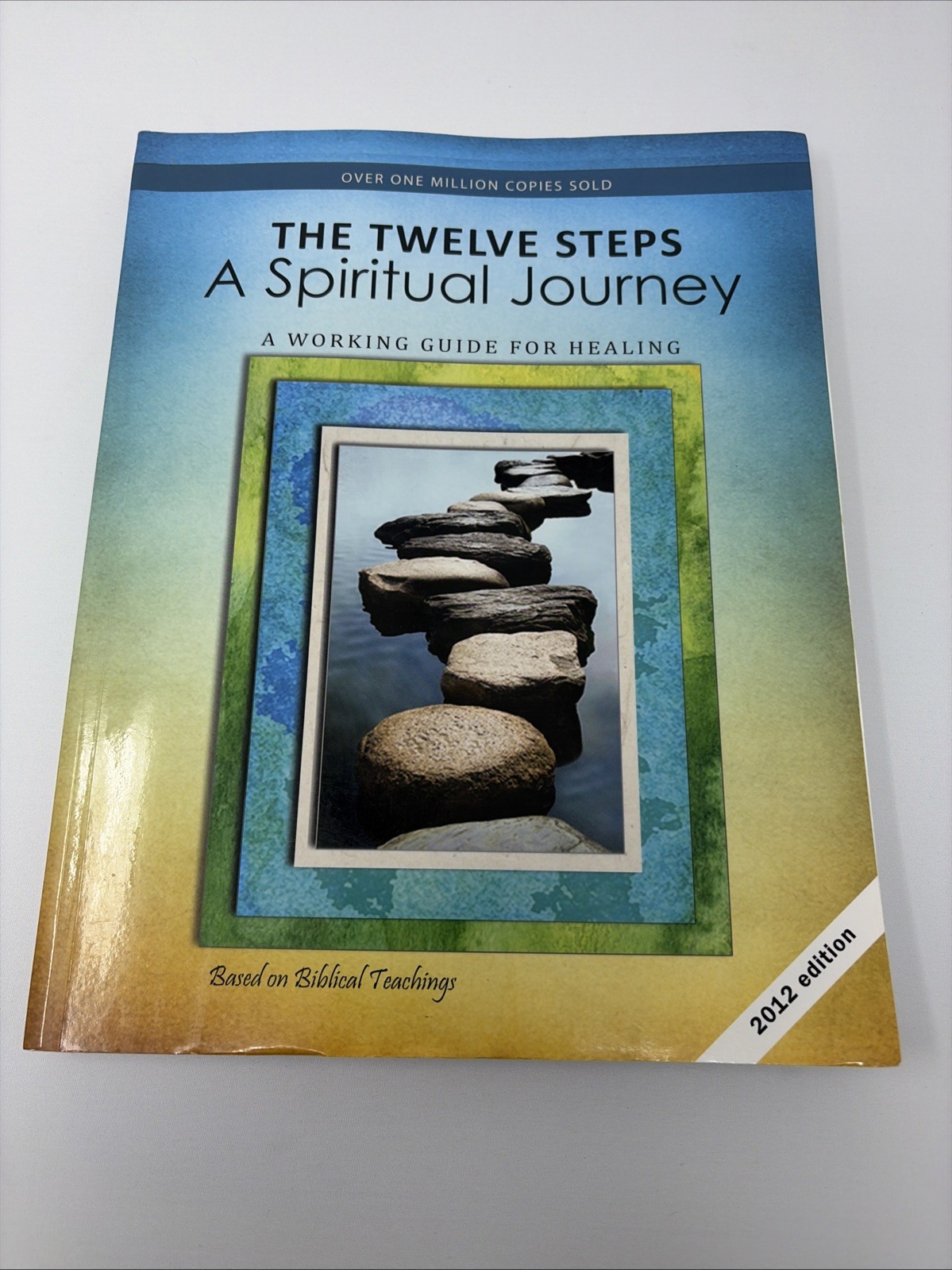 Twelve Steps - A Spiritual Journey : A Working Guide for Healing Damaged... Twelve Steps - A Spiritual Journey : A Working Guide for Healing Damaged...