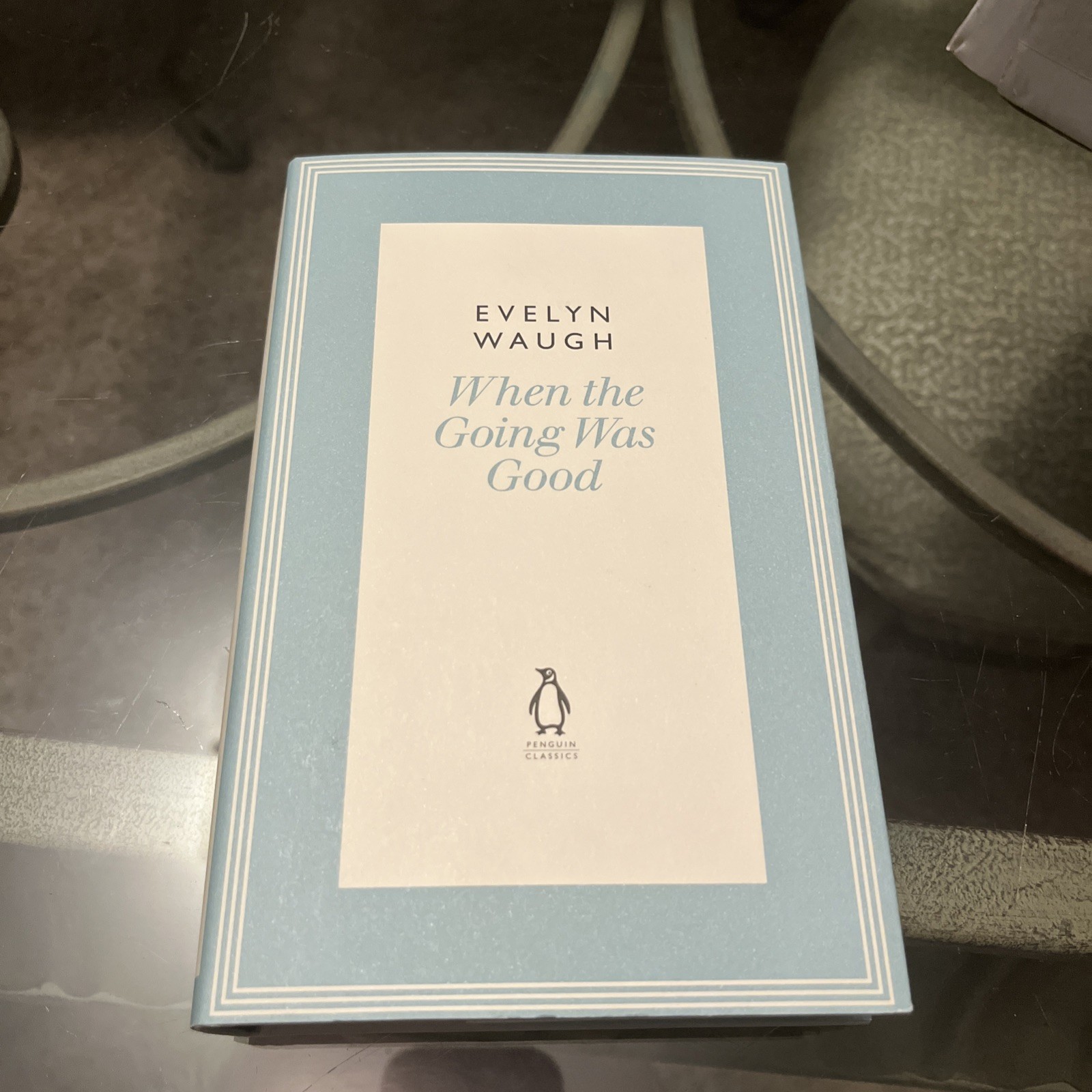 When the Going Was Good 16 Evelyn Waugh Penguin Classics Hardcover W/ Jacket