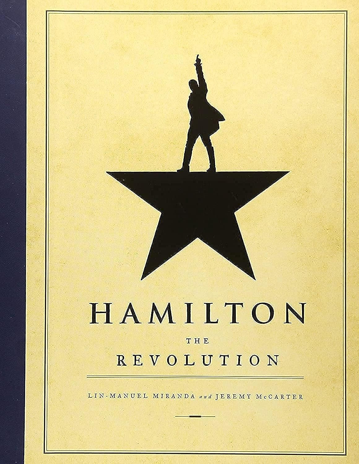 Hamilton: The Revolution Hamilton: The Revolution