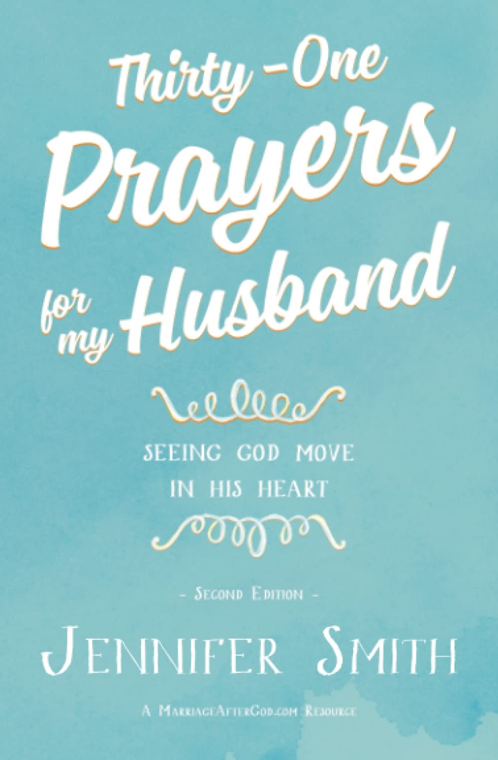 THIRTY-ONE PRAYERS FOR MY HUSBAN