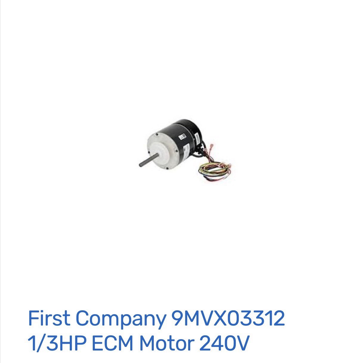 NEW OEM First CO Company 9MVX03312 Motor ECM 1/3 HP 240V 1200 RPM VARIABLE 48Y
