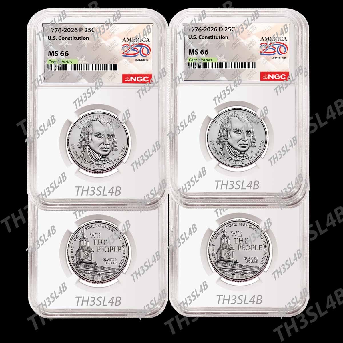 2026 P D U S Constitution We The People QRTS NGC MS66 250th Label 🔥 Pre-Sale🔥